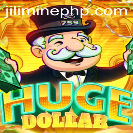 Unveiling HugeDollar: A Revolutionary Game Experience with JILIMINE