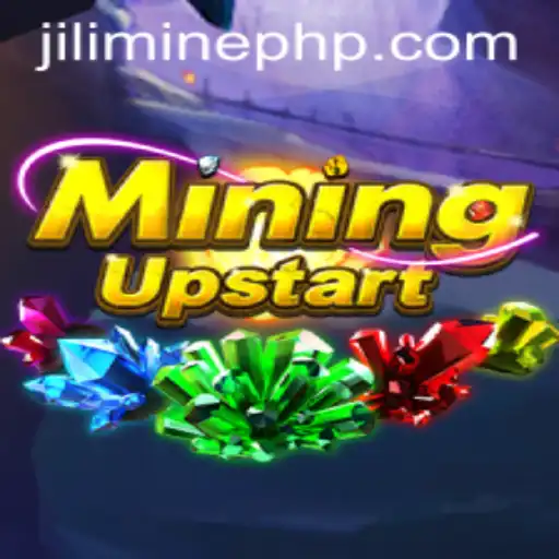 Discover the Thrills of MiningUpstart: Unveiling JILIMINE