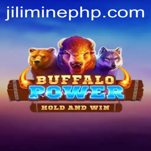 Exploring BuffaloPower: A New Gaming Adventure with JILIMINE