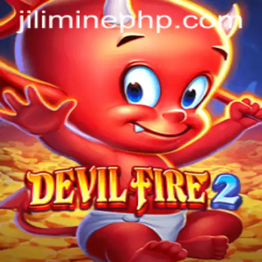 DevilFire2: Unleashing Gaming Thrills with JILIMINE