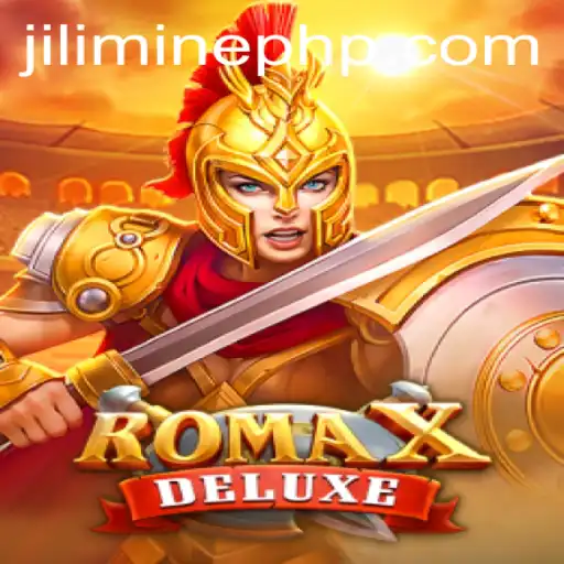 Exploring RomaXDeluxe: Mastering JILIMINE with Skill and Strategy