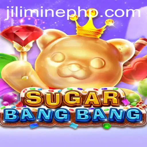 Discover the Exciting World of SUGARBANGBANG: JILIMINE and the Rules of the Game