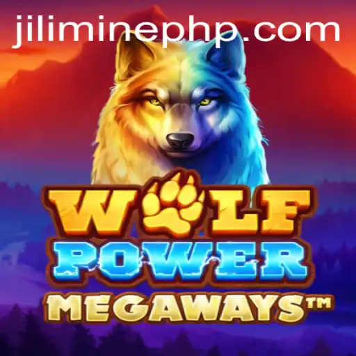Unleashing the Thrills of WolfPowerMega with JILIMINE