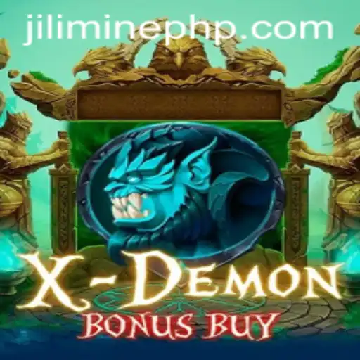 Exploring the Thrills of XDemonBonusBuy and the Mythical JILIMINE